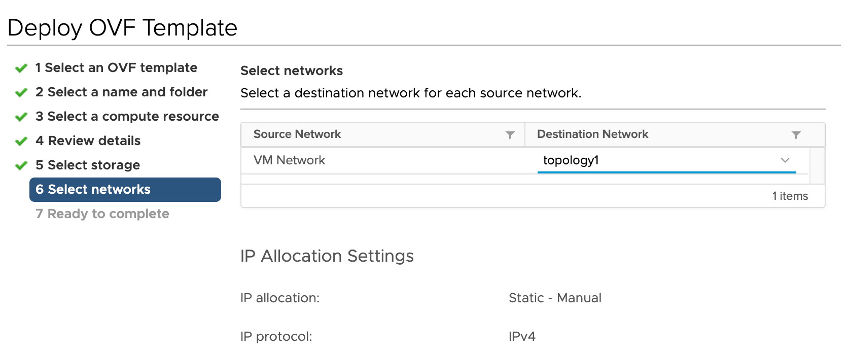 Step 6 of deploying OVF: select destination network topology1 for source network VM Network. IP allocation is Static - Manual, using IPv4.