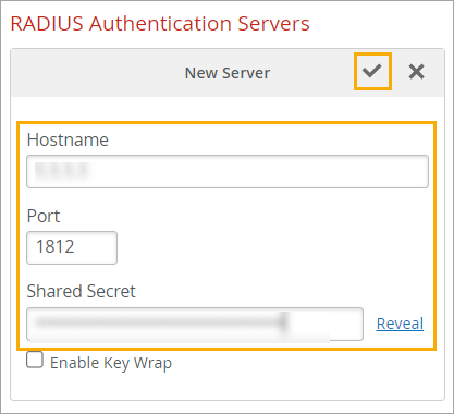 Hostname, Shared Secret, and Checkmark Button