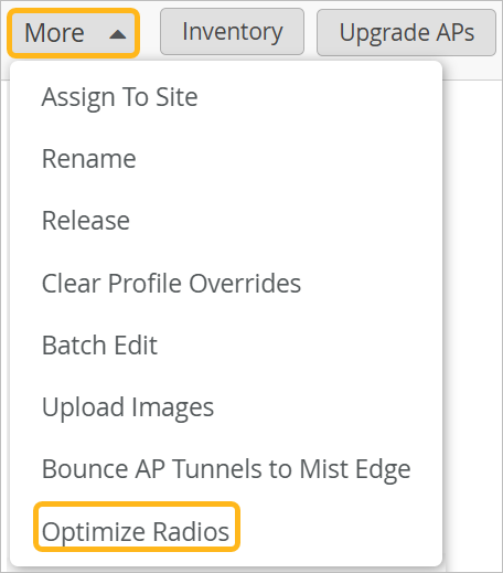 More Menu with Optimize Radios Option