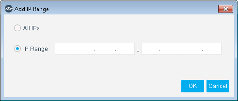 Dialog box titled Add IP Range for configuring network settings with options for All IPs or specifying an IP range with start and end fields. Includes OK and Cancel buttons.
