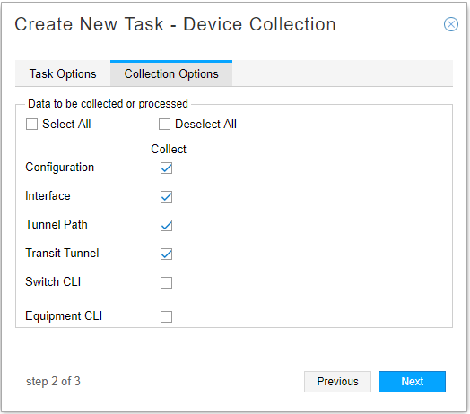 Device Collection Task, Collection Options